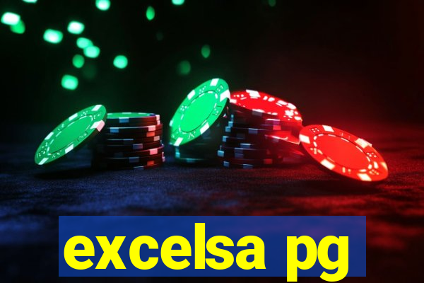 excelsa pg